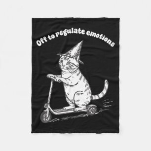 Off to regulate emotions funny cat mental healthOf Fleece Blanket
