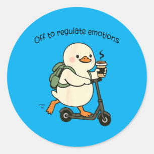 Off to Regulate Emotions Funny Goose Counsellor Classic Round Sticker