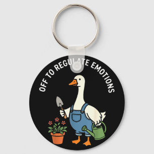 Off to regulate emotions funny goose gardeningOff Key Ring