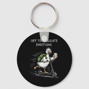 Off To Regulate Emotions Funny Goose Mental Health Key Ring