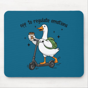 Off to regulate emotions funny goose on scooter  mouse mat