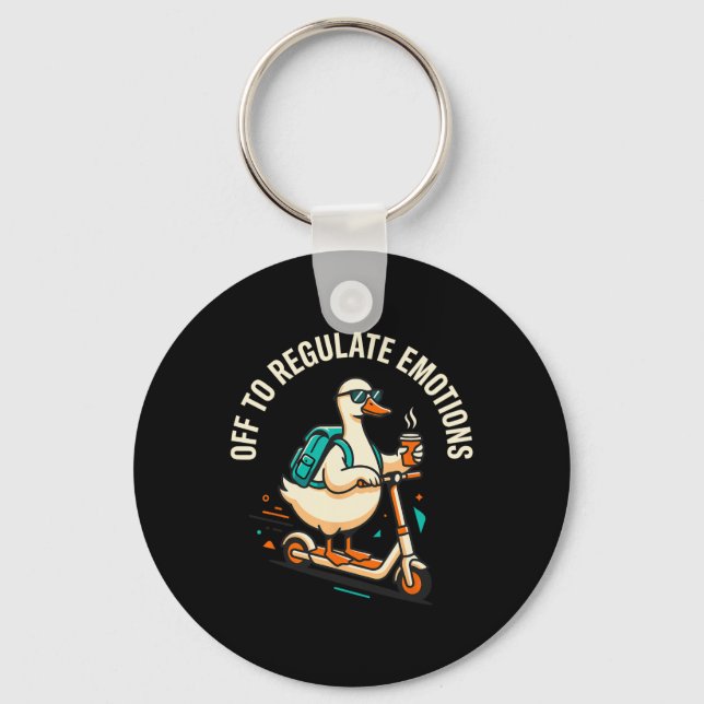 Off To Regulate Emotions Funny Goose Scooter Menta Key Ring (Front)