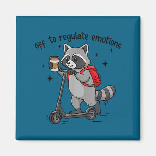 Off to regulate emotions funny raccoon on scooter magnet
