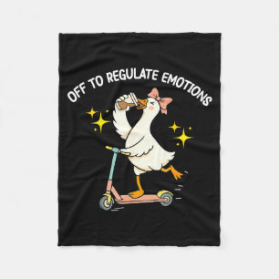 Off to regulate emotions funny silly goose mentalO Fleece Blanket