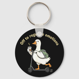 Off to regulate emotions mental health funny goose key ring
