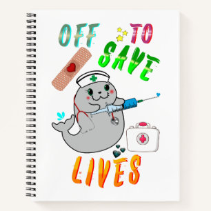 Off To Save Lives Notebook