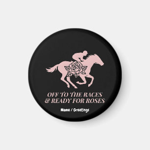 Off to the Races & Ready for Roses Horse Racing Magnet