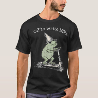Off To Write Ieps Frog Scooter Special Education T T-Shirt