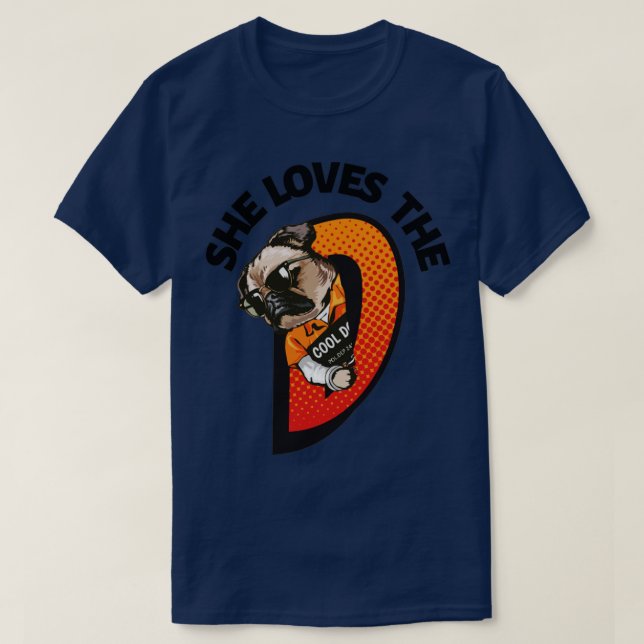 Offensive adult humour funny she loves the d T-Shirt (Design Front)
