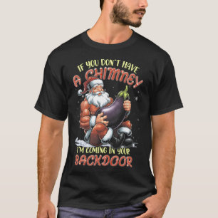 Offensive Christmas Adult Ual Innuendo Santa Rude T-Shirt