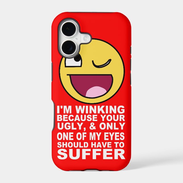 Offensive Insult Winking Because Your Ugly (Back)