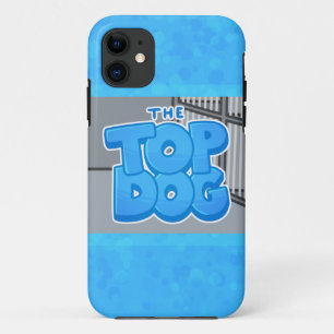 OFFICAL TopDog phone case! iPhone 11 Case