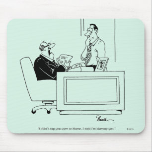 Office Blame Mouse Mat