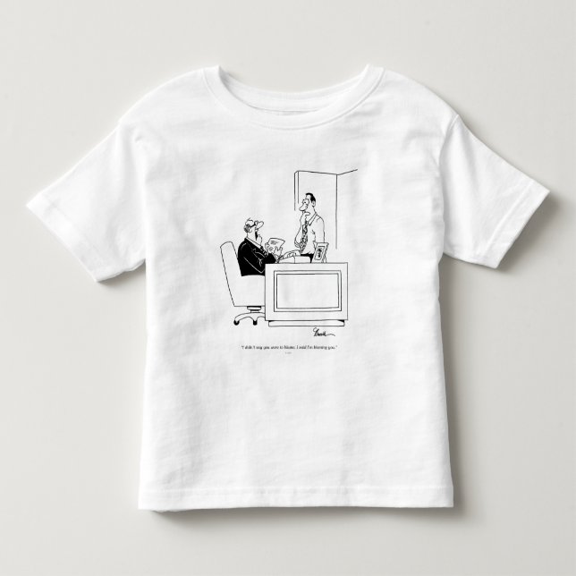 Office Blame Toddler T-Shirt (Front)