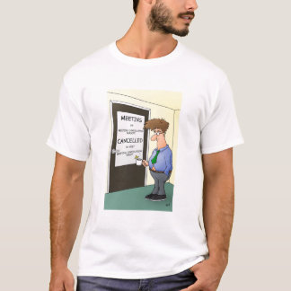 Office Bob - Meeting Cancelled T-Shirt