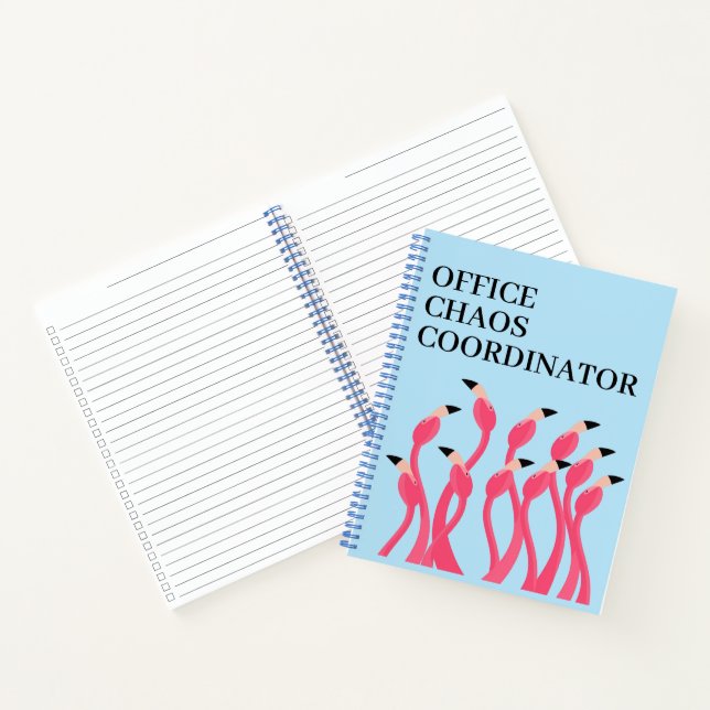 Office Chaos Coordinator Funny Flamingos Notebook (Inside)