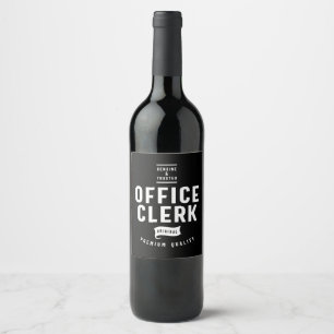 Office Clerk Job Title Gift Wine Label