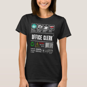 Office Clerk Skills Included Problem Solving Label T-Shirt
