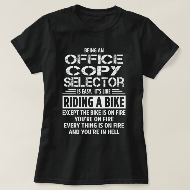 Office Copy Selector T-Shirt (Design Front)