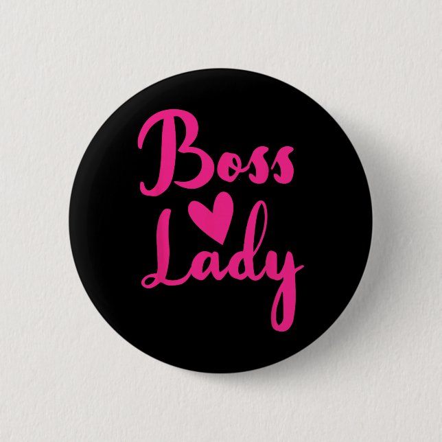 Office Employee Bosses Day Female Boss Ceo Manager 6 Cm Round Badge (Front)