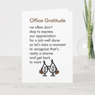 Office Gratitude - A funny Office Thank You Poem