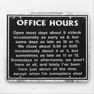 Office Hours Mouse Mat