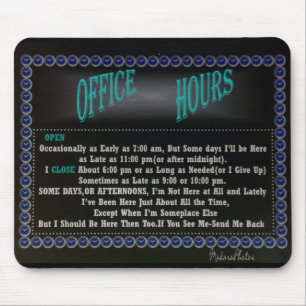 Office Hours Mousepad-blk Mouse Mat