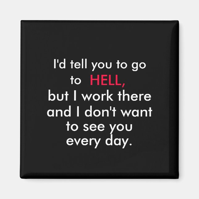 office  humour fridge magnet (Front)