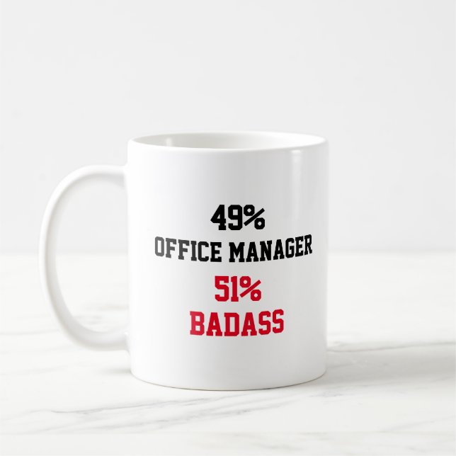 Office Manager Badass Coffee Mug (Left)