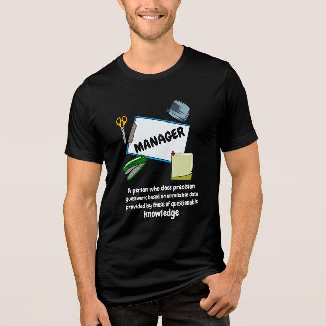 Office Manager Coworker Novelty Tri-Blend Shirt (Front)