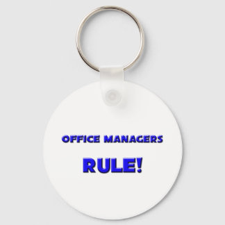 Office Managers Rule! Key Ring