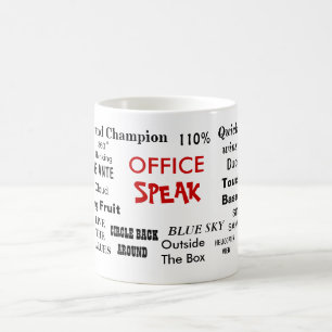 Office Speak Management Jargon Office Humor Coffee Mug