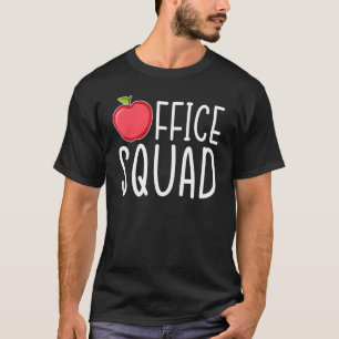 Office Squad Admin Assistant Administrative Assist T-Shirt