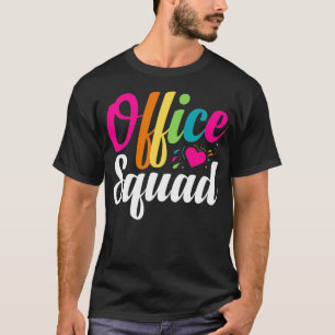 Office Squad Administrative Assistant School Secre T-Shirt