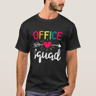 Office Squad School Secretary Administrative Assis T-Shirt