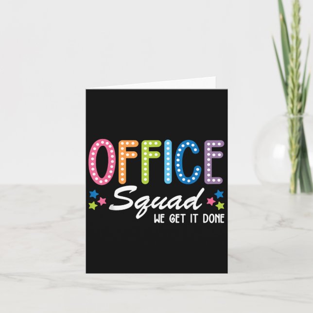 Office Squad We Get It Done Back To School Happy F Card (Front)