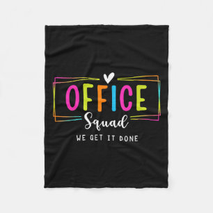 Office Squad We Get It Done Back To School Happy F Fleece Blanket