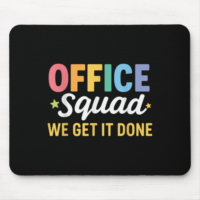 Office Squad We Get It Done Back To School Happy F Mouse Mat (Front)