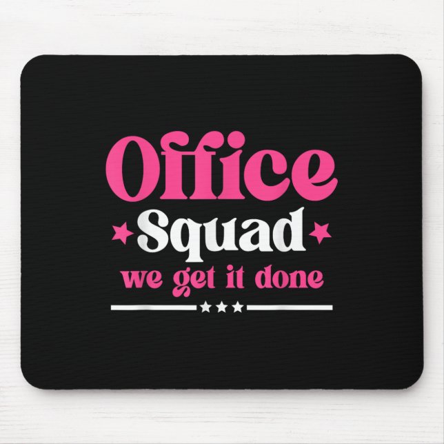 Office Squad We Get It Done Back To School Happy F Mouse Mat (Front)