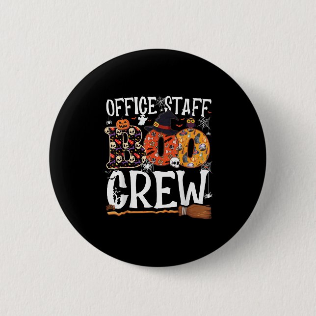 Office Staff Boo Crew Funny Halloween Matching Cos 6 Cm Round Badge (Front)