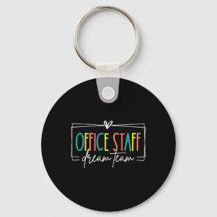 Office Staff Dream Team Front Office School Secret Key Ring