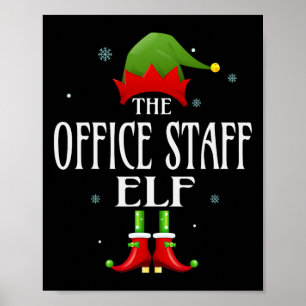 Office Staff Elf Xmas Matching Family Group Christ Poster