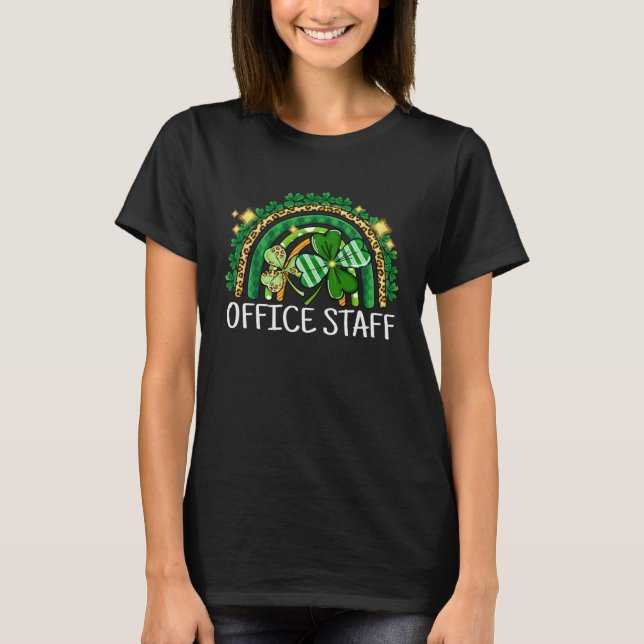 Office Staff Rainbow Lucky St Patrick's Day Shamro T-Shirt (Front)