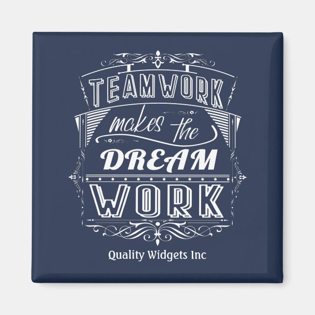 Office Team Work Motivational Magnet (Front)