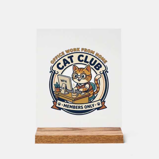 Office Work From Home Cat Cat Lover Gift - Office  Acrylic Sign (Front)