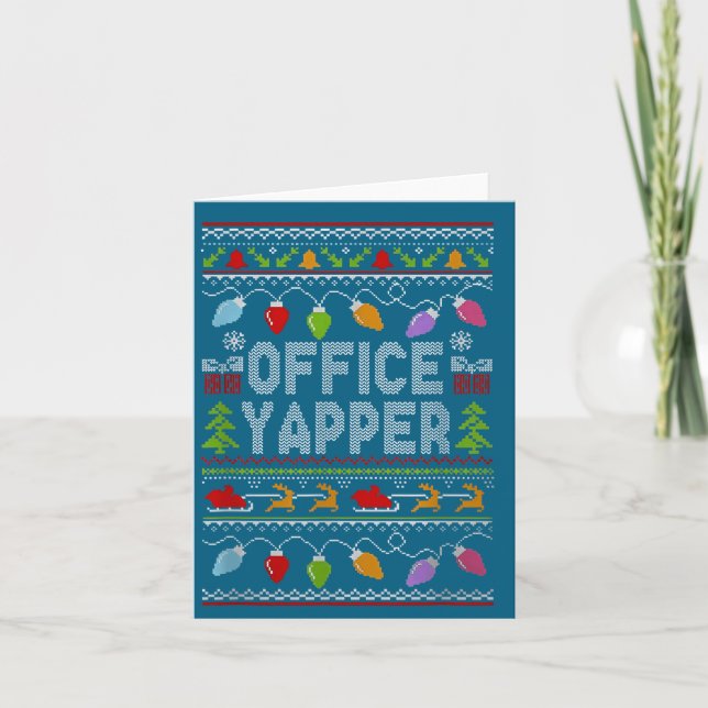 Office Yapper Ugly Sweater Christmas  Card (Front)