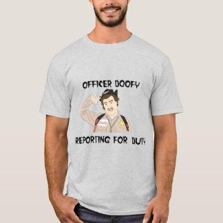 Officer Doofy T-Shirt