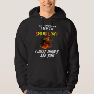 Officer I Saw The Speed Limit Street Racing Hoodie