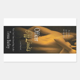 Officer Off Limits by Tessa Bailey Rectangular Sticker