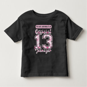 Official 13 Teenager 13th birthday 13 Years Old Toddler T-Shirt